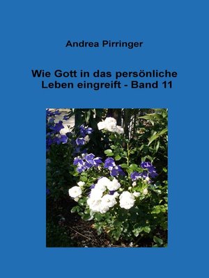 cover image of Wie Gott in das persönliche Leben eingreift--Band 11